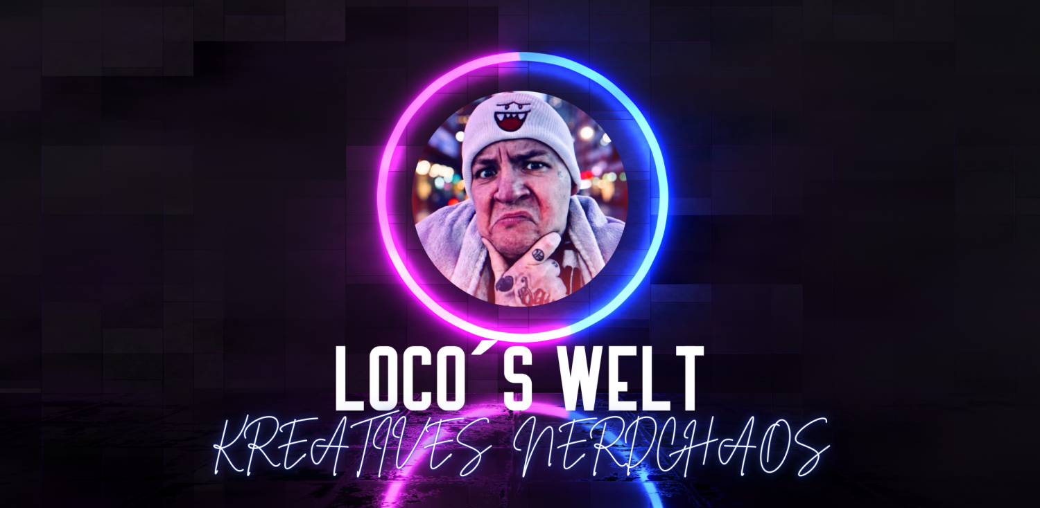Loco's Welt